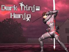                                                                     Dark Ninja Hanjo קחשמ