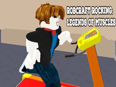                                                                     Robcraft Rocking: Legends of Muscles קחשמ