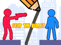                                                                     Stop the Bullet קחשמ