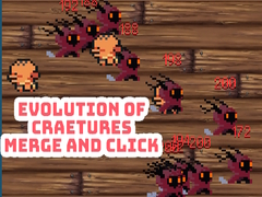                                                                     Evolution of Craetures Merge and Click קחשמ