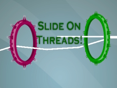                                                                     Slide On Threads! קחשמ