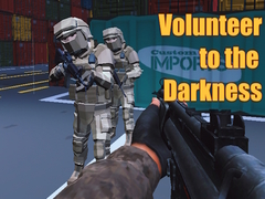                                                                     Volunteer to the Darkness קחשמ