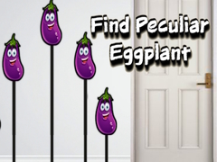                                                                     Find Peculiar Eggplant קחשמ