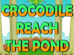                                                                     Crocodile Reach the Pond קחשמ