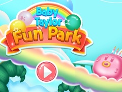                                                                     Baby Taylor Fun Park קחשמ