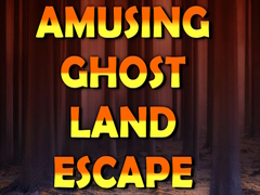                                                                     Amusing Ghost Land Escape קחשמ