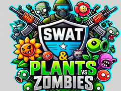                                                                     SWAT & Plants vs Zombies קחשמ