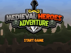                                                                     Medieval Heroes Adventure קחשמ