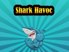                                                                     Shark Havoc קחשמ