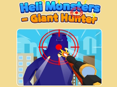                                                                     Heli Monsters - Giant Hunter קחשמ