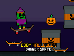                                                                     Obby Halloween Danger Skate קחשמ