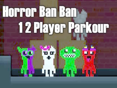                                                                     Horror Ban Ban 1 2 Player Parkour קחשמ