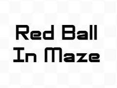                                                                     Red Ball In Maze קחשמ