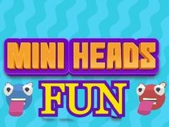                                                                     Mini Heads Fun קחשמ