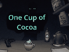                                                                     One Cup of Cocoa קחשמ