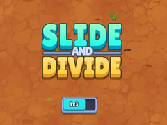                                                                     Slide and Divide קחשמ