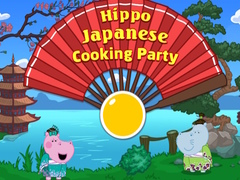                                                                     Hippo Japanese Cooking Party קחשמ