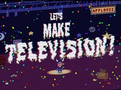                                                                     Let’s Make Television קחשמ