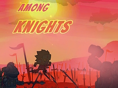                                                                     Among Knights קחשמ