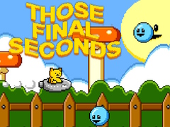                                                                     Those Final Seconds קחשמ