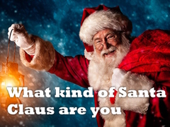                                                                     What kind of Santa Claus are you קחשמ