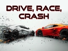                                                                     Drive, Race, Crash קחשמ