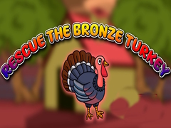                                                                     Rescue the Bronze Turkey קחשמ