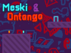                                                                     Meski & Ontango קחשמ