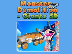                                                                     Monster Demolition - Giants 3D קחשמ