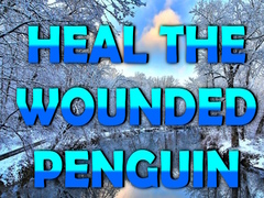                                                                     Heal the Wounded Penguin קחשמ