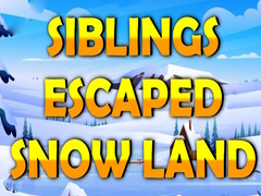                                                                     Siblings Escaped Snow Land קחשמ