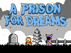                                                                     A Prison for Dreams קחשמ