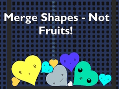                                                                     Merge Shapes - Not Fruits! קחשמ