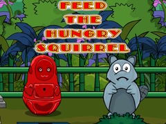                                                                     Feed the Hungry Squirrel קחשמ