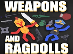                                                                     Weapons and Ragdolls קחשמ