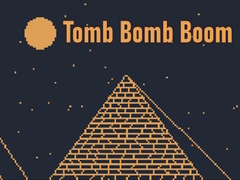                                                                     Tomb Bomb Boom קחשמ