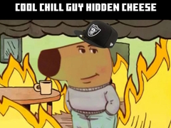                                                                     Cool Chill Guy Hidden Cheese קחשמ