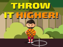                                                                     Throw it Higher! קחשמ