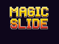                                                                     Magic Slide קחשמ