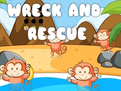                                                                     Wreck and Rescue קחשמ