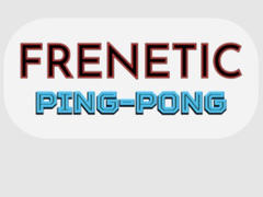                                                                     Frenetic Ping Pong קחשמ