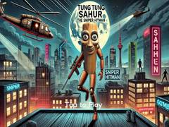                                                                    Tung Tung Sahur The Sniper Hitman קחשמ