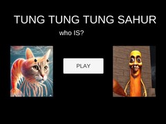                                                                     Tung Tung Tung Sahur Who Is? קחשמ