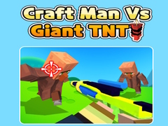                                                                     Craft Man Vs Giant TNT קחשמ