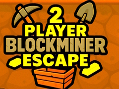                                                                     2 Player BlockMiner Escape קחשמ
