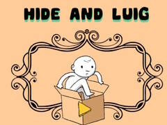                                                                     Hide and Luig קחשמ