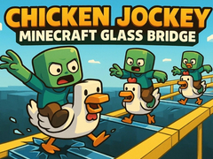                                                                     Chicken Jockey: Minecraft Glass Bridge קחשמ