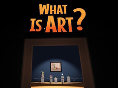                                                                     What is Art? קחשמ