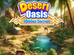                                                                     Desert Oasis Hidden Secrets קחשמ
