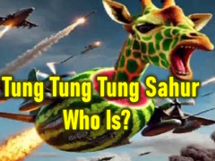                                                                     Tung Tung Tung Sahur Who Is? קחשמ